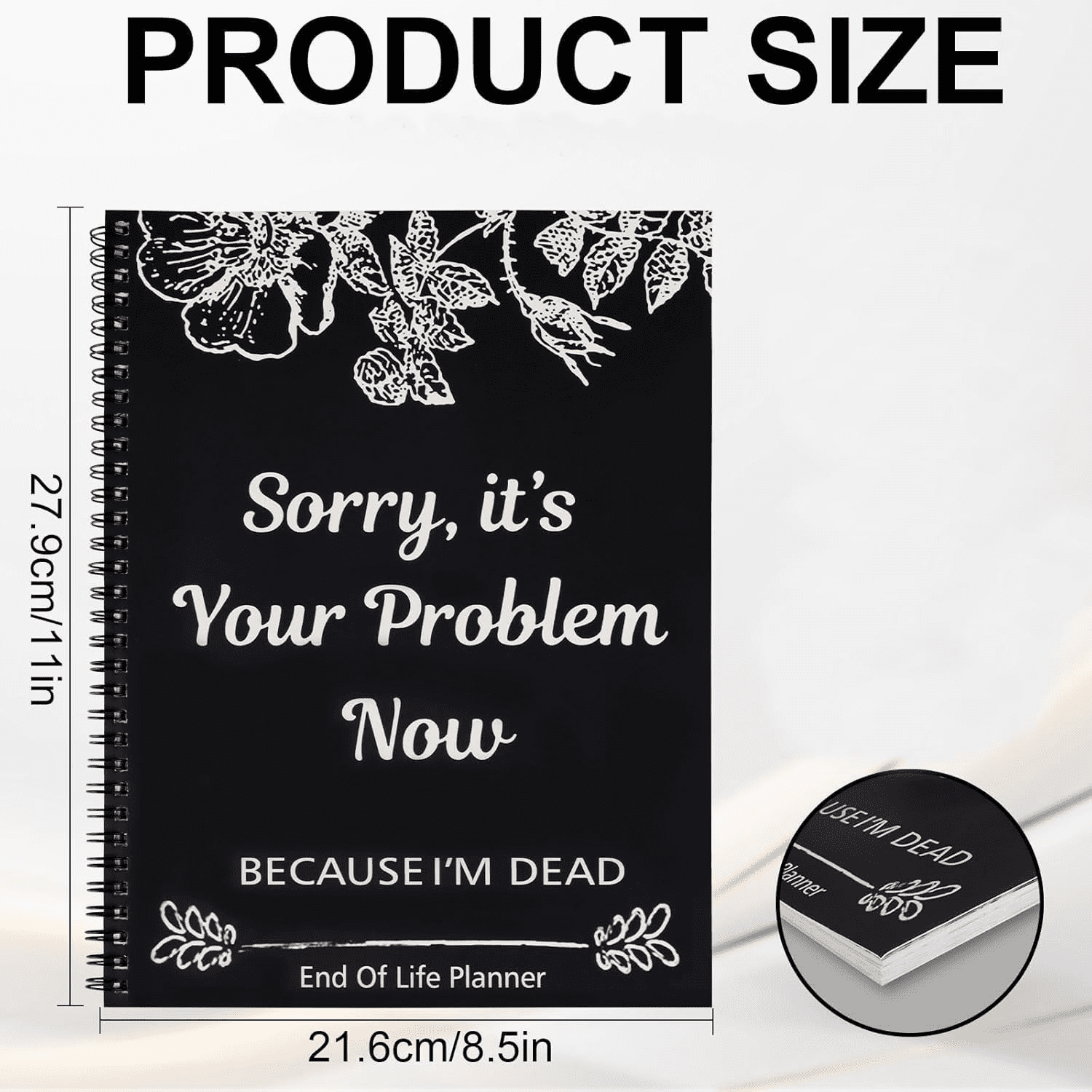 Sorry, It's Your Problem Now, Because I'm Dead, End of Life Planner, Funny Notebook Book Notepad, Final Wishes and Gu... - Image 3