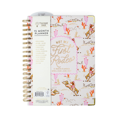 Think Ink 15 Month Weekly Twin Wire Planner, 7.5" x 10" Not My First Rodeo, April 2026 June 2027